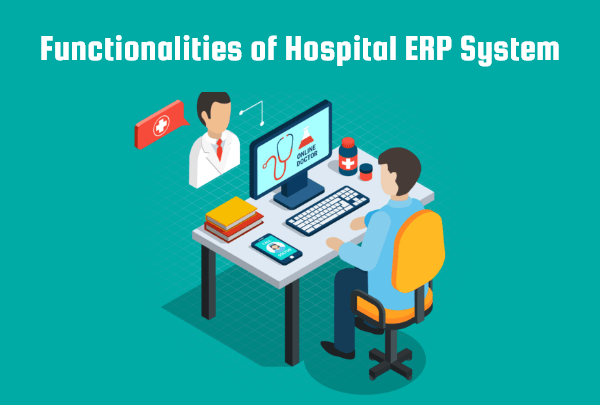 Features of Hospital ERP