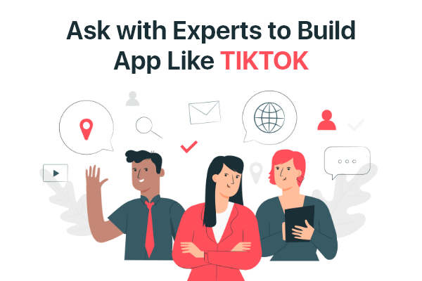 Ask with Developer to build app like TikTok