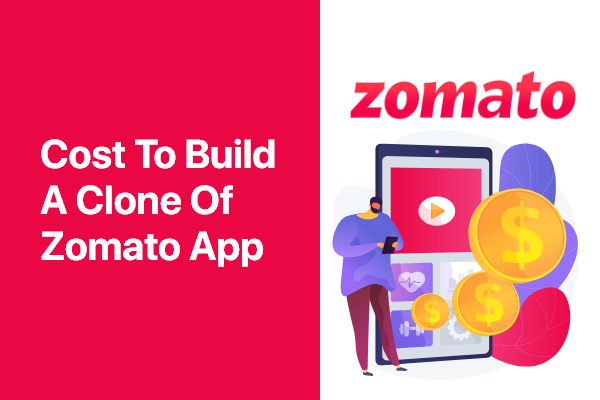 Cost to Build app like Zomato